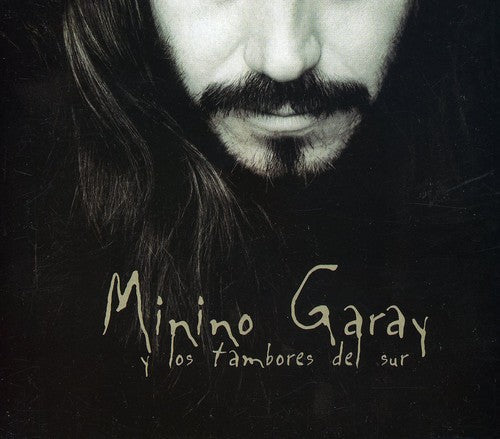 Minino Garay: Garay y los Tambores Del Sur - COMPACT DISCS