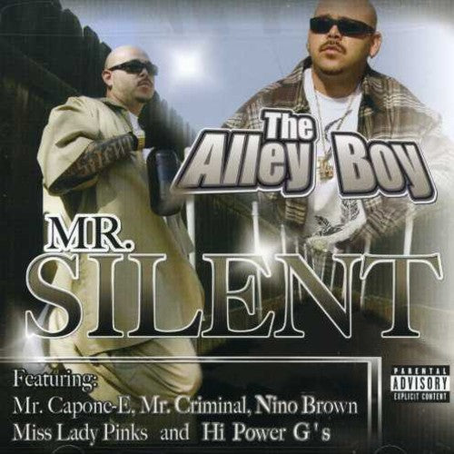 Mr Silent: The Alley Boy - COMPACT DISCS
