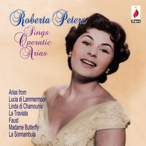 Roberta Peters: Roberta Peters Sings Operatic Arias - COMPACT DISCS