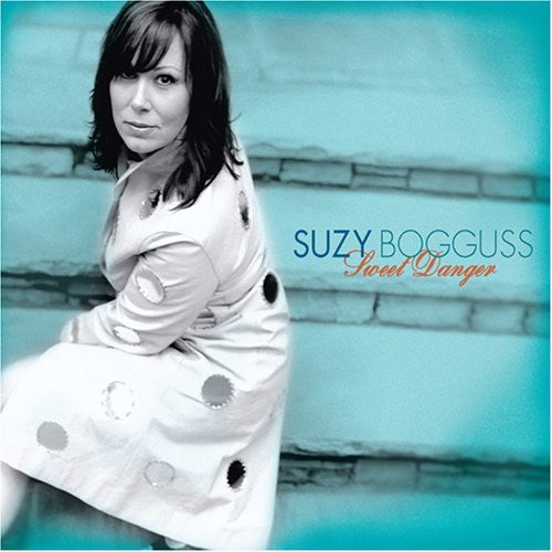 Suzy Bogguss: Sweet Danger - COMPACT DISCS