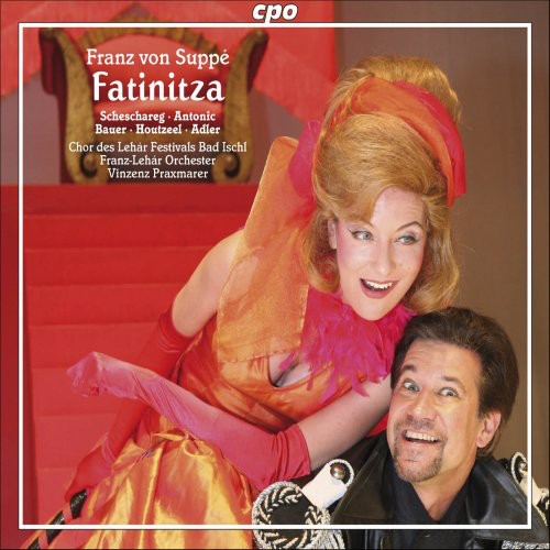 Vinzenz Praxmarer: Fatinitza - COMPACT DISCS