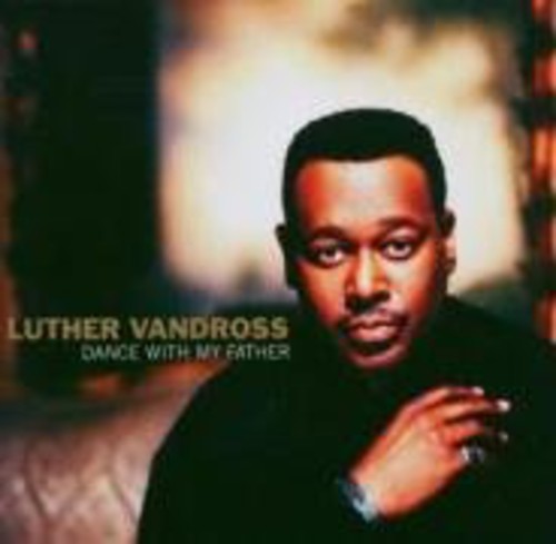 Luther Vandross: Dance with My Father - COMPACT DISCS