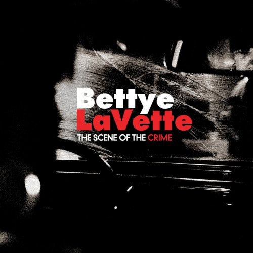 Bettye LaVette: The Scene Of The Crime - COMPACT DISCS
