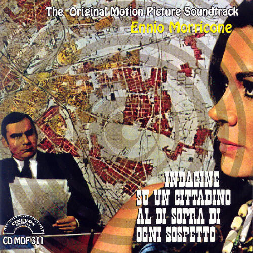 Ennio Morricone: Indagine Su Un Cittadino Al Di Sopra Di Ogni Sospetto (Investigation of a Citizen Above Suspicion (Original Motion Picture Soundtrack) - COMPACT DISCS