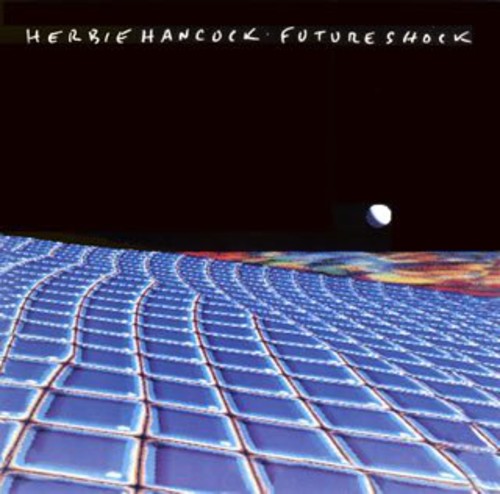 Herbie Hancock: Future Shock - COMPACT DISCS