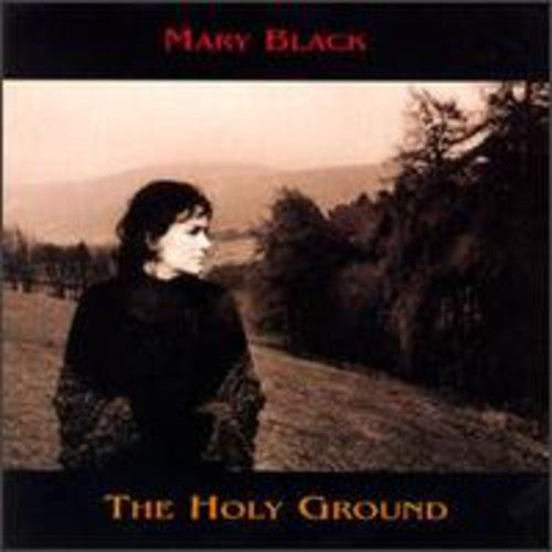 Mary Black: Holy Ground - COMPACT DISCS