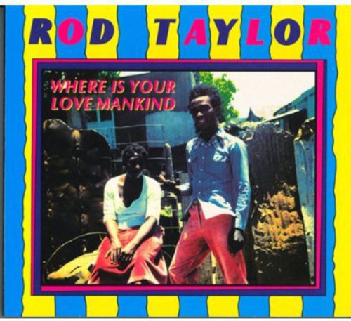 Rod Taylor: Where Is Your Love Mankind - VINYL LP
