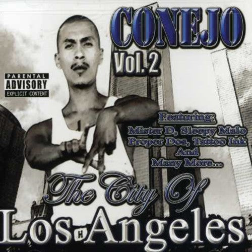 Conejo: City Of Los Angeles, Vol. 2 - COMPACT DISCS
