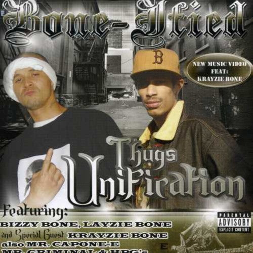 Bone-Ified: Thug Unification - COMPACT DISCS