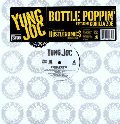 Yung Joc: Bottle Poppin' - 12-INCH SINGLE