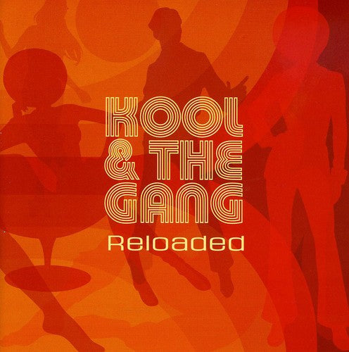Kool & the Gang: Reloaded - COMPACT DISCS