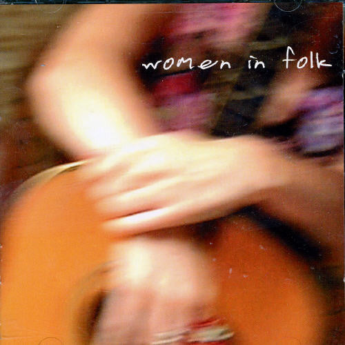 Various Artists: Women In Folk - COMPACT DISCS