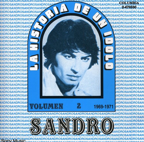 Sandro: La Historia de Un Idolo II - COMPACT DISCS