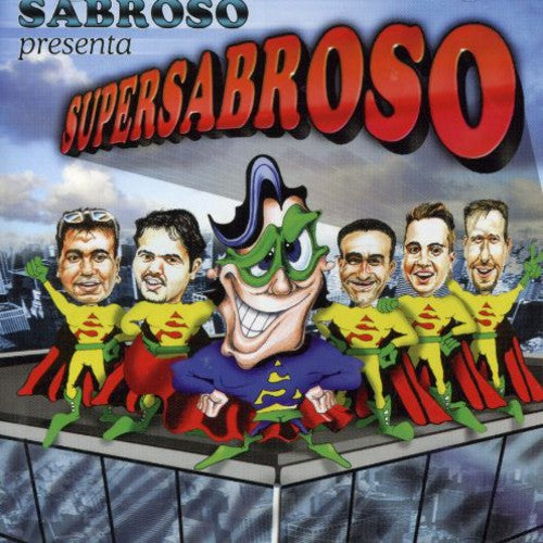 Sabroso: Super Sabroso - COMPACT DISCS