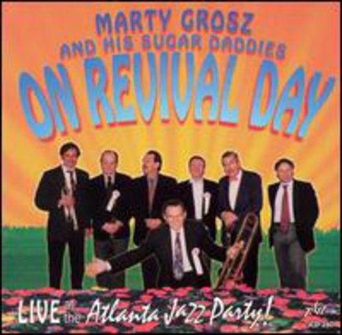 Marty Grosz: On Revival Day - COMPACT DISCS