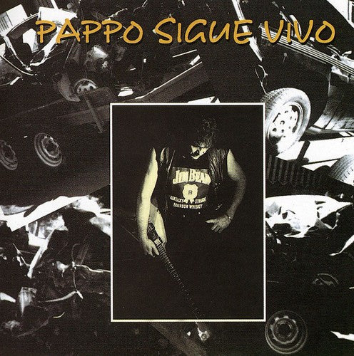 Pappo: Pappo Sigue Vivo - COMPACT DISCS