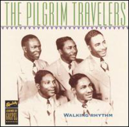 Pilgrim Travelers: Walking Rhythm - COMPACT DISCS