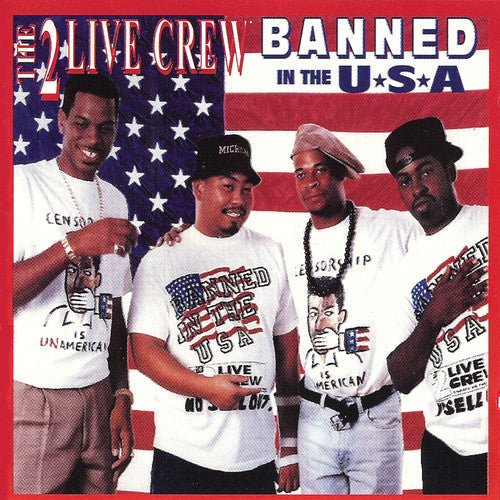 2 Live Crew: Banned In The Usa (clean) - COMPACT DISCS