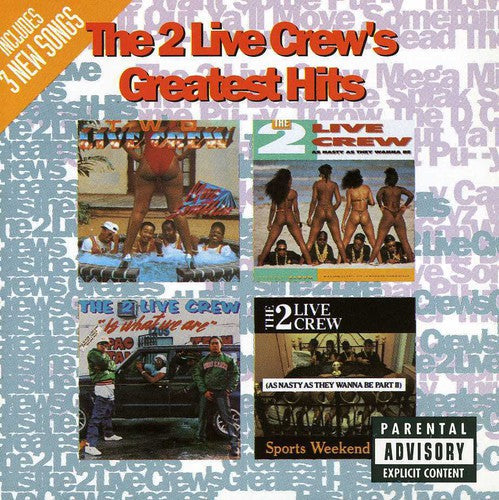 2 Live Crew: Greatest Hits - COMPACT DISCS