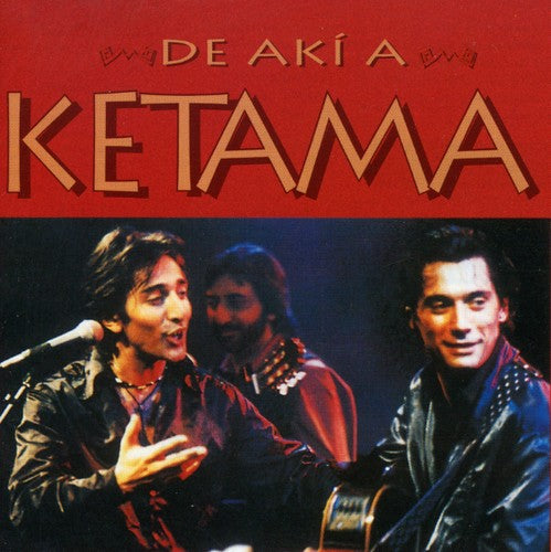 Ketama: De Aki a Ketama - COMPACT DISCS