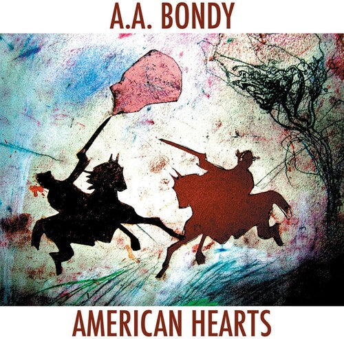 A.A. Bondy: American Hearts - COMPACT DISCS