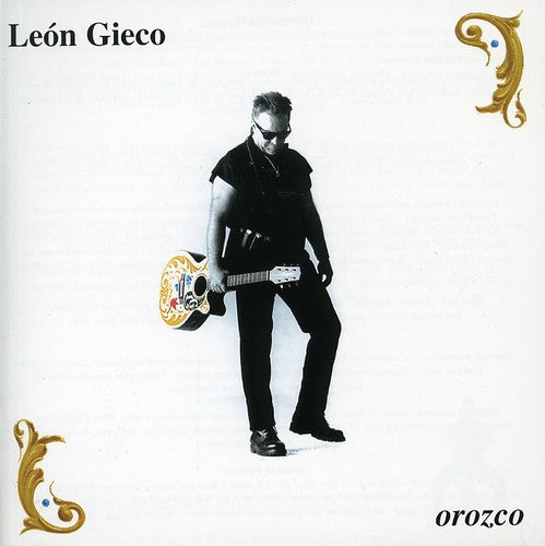 León Gieco: Orozco - COMPACT DISCS