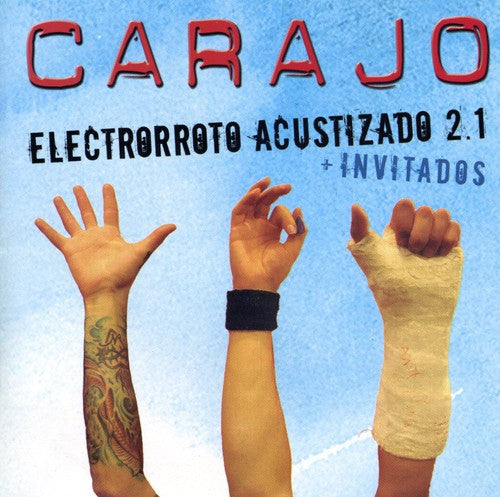 Carajo: Electrorroto Acustizado 2.1 - COMPACT DISCS