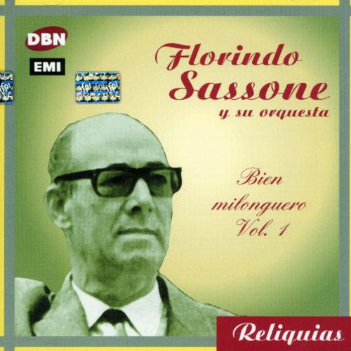 Florindo Sassone: Bien Milonguero Vol.1 - COMPACT DISCS