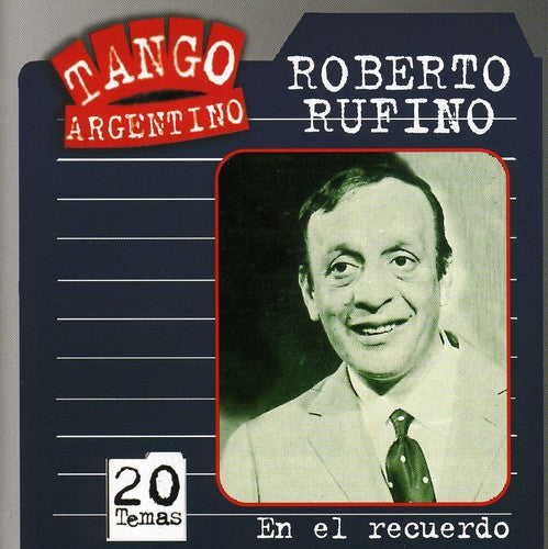 Roberto Rufino: En El Recuerdo - COMPACT DISCS