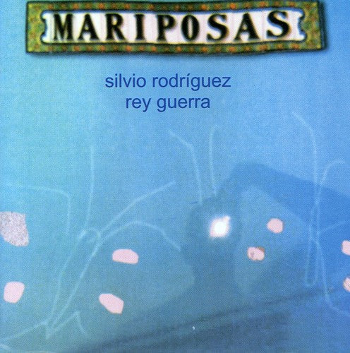 Silvio Rodríguez: Mariposas - COMPACT DISCS
