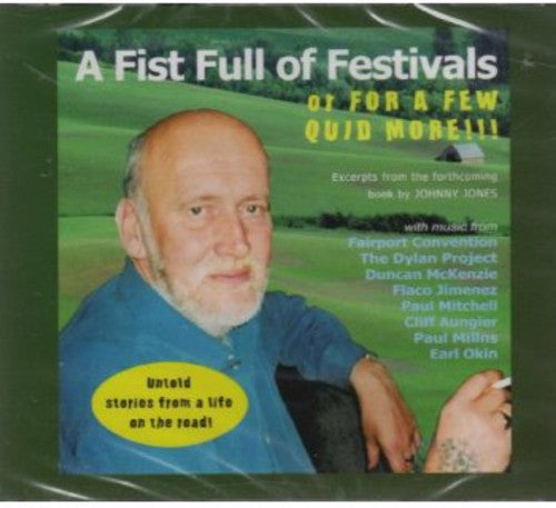Johnny Jones: Fistful of Festivals a - COMPACT DISCS
