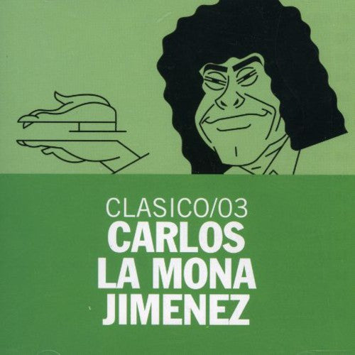 Carlos Jimenez Mona: Carlitos Mona Jimenez - COMPACT DISCS
