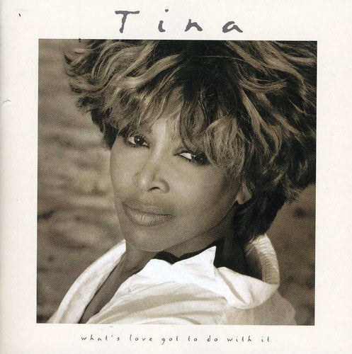 Tina Turner: What's Love Got to Do with ( Turner, Tina ) (Original Soundtrack) - COMPACT DISCS