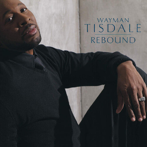 Wayman Tisdale: Rebound [Digipak] [Deluxe Edition] - COMPACT DISCS