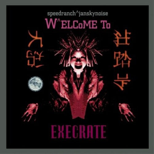 Speedranch: Welcome to Execrate - COMPACT DISCS