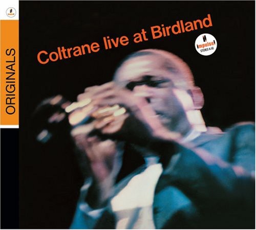 John Coltrane: Live At Birdland - COMPACT DISCS