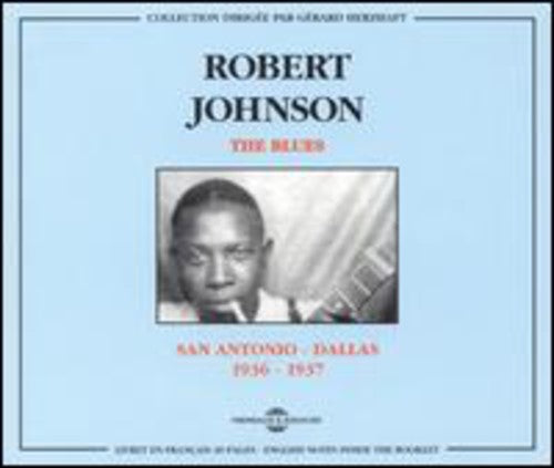Robert Johnson: San Antonio-Dallas 1936-1937 - COMPACT DISCS