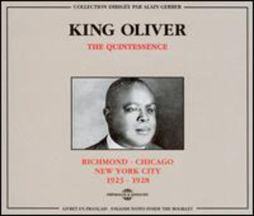King Oliver: Richmond-Chicago-New York - COMPACT DISCS