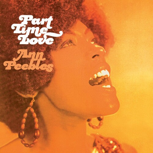 Ann Peebles: Part Time Love [Digipak] [Reissue] - COMPACT DISCS