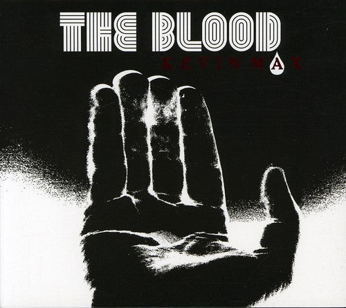 Kevin Max: The Blood - COMPACT DISCS