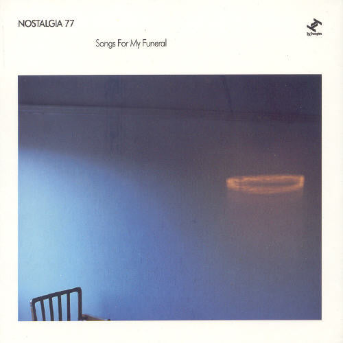 Nostalgia 77: Songs for My Funeral - COMPACT DISCS