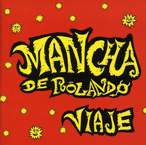 Mancha De Rolando: Viaje - COMPACT DISCS