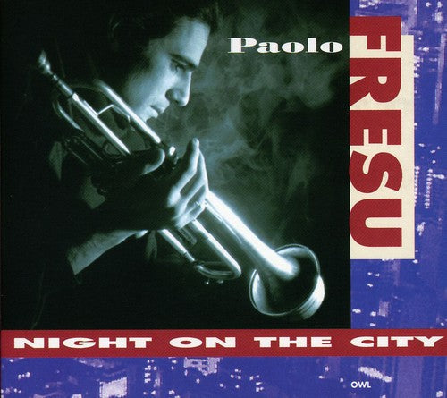 Paolo Fresu: Night on the City - COMPACT DISCS