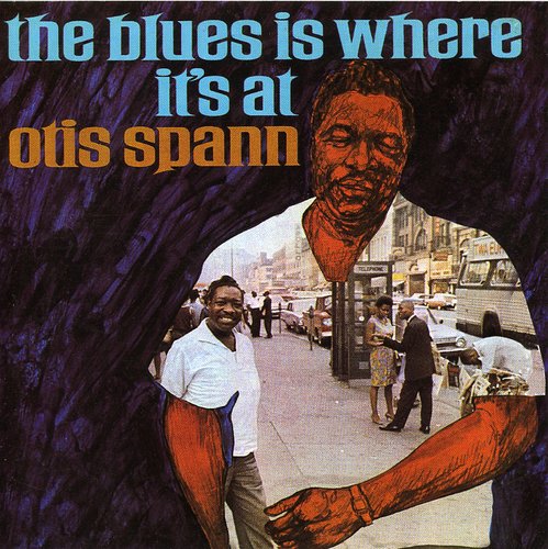 Otis Spann: Blues Is Where It's at - COMPACT DISCS