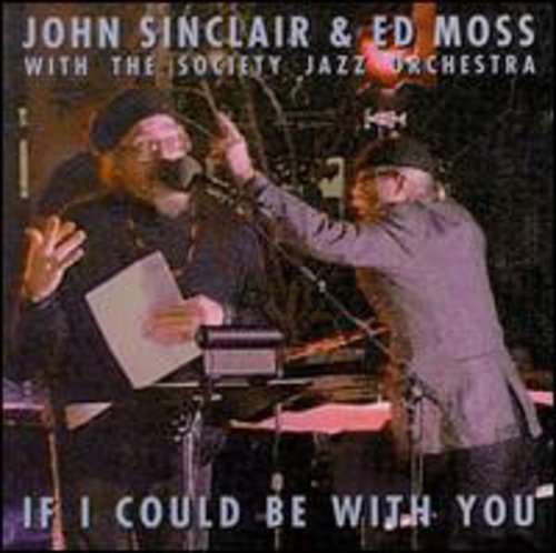 John Sinclair: If I Could Be with You - COMPACT DISCS