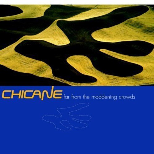 Chicane: Far From The  Maddening Crowd - COMPACT DISCS
