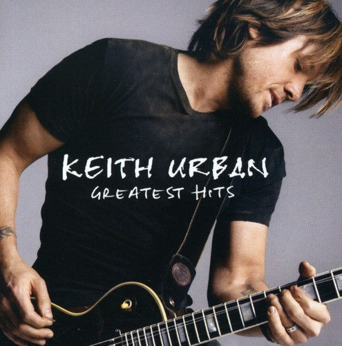 Keith Urban: Greatest Hits - COMPACT DISCS