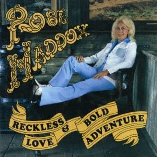 Rose Maddox: Reckless Love & Bold Adventure - COMPACT DISCS