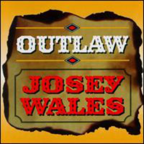 Josey Wales: Outlaw - COMPACT DISCS