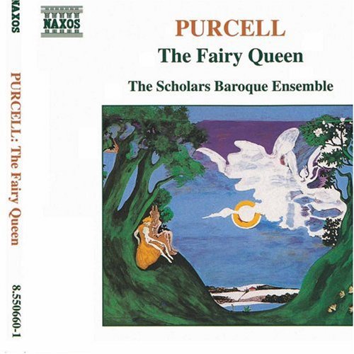 Scholars Baroque Ensemble: Fairy Queen - COMPACT DISCS